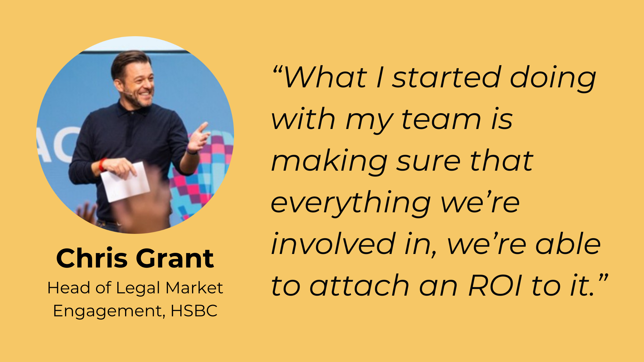 What Is the ROI of Legal Innovation? A Conversation With Chris Grant, Head of Legal Innovation, HSBC